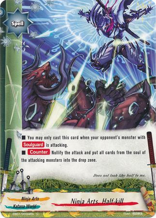 Ninja Arts Half kill EB01 0034EN Common C FCBF Extra Booster 01 Immortal Entities Ninja Arts Half kill EB01 0034EN Common C FCBF Extra Booster 01 Immortal Entities