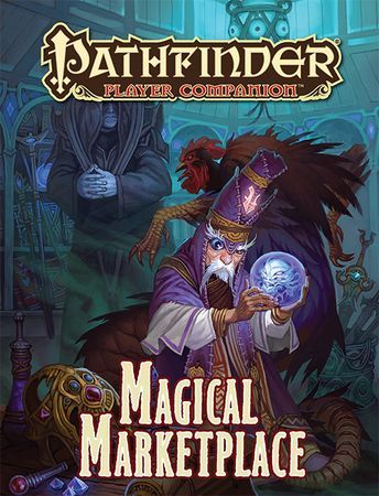 Pathfinder Companion Magical Marketplace softcover supplement PFRPG PZO9440 Pathfinder Roleplaying Game Pathfinder Companion Magical Marketplace softcover supplement PFRPG PZO9440 Pathfinder Roleplaying Game