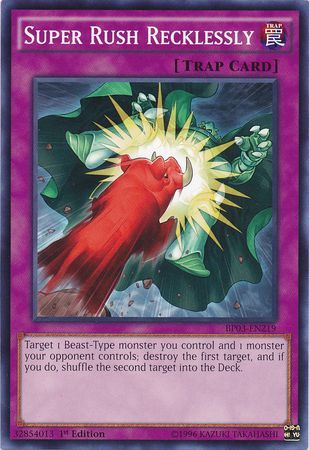 Super Rush Recklessly BP03 EN219 Common 1st Edition Battle Pack 3 Monster League 1st Edition Singles Super Rush Recklessly BP03 EN219 Common 1st Edition Battle Pack 3 Monster League 1st Edition Singles