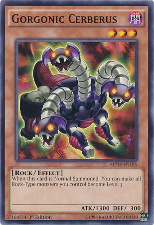 Gorgonic Cerberus MP14 EN195 Common 1st Edition Yu Gi Oh 2014 Mega Tins Singles Gorgonic Cerberus MP14 EN195 Common 1st Edition Yu Gi Oh 2014 Mega Tins Singles
