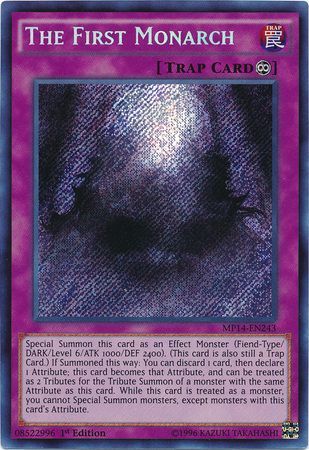 The First Monarch MP14 EN243 Secret Rare 1st Edition Yu Gi Oh 2014 Mega Tins Singles The First Monarch MP14 EN243 Secret Rare 1st Edition Yu Gi Oh 2014 Mega Tins Singles