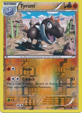 Tyrunt 61 111 Uncommon Reverse Holo Tyrunt 61 111 Uncommon Reverse Holo