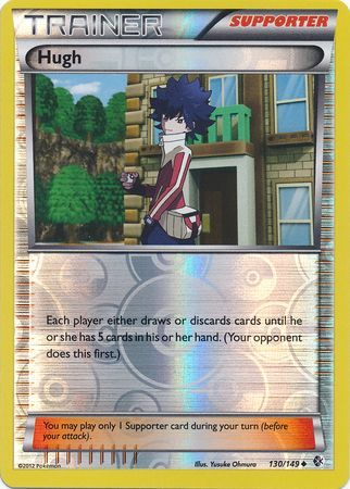 Hugh 130 149 Uncommon Reverse Holo Hugh 130 149 Uncommon Reverse Holo