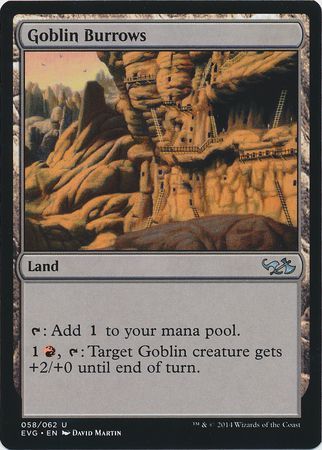 Goblin Burrows EVG Goblin Burrows EVG