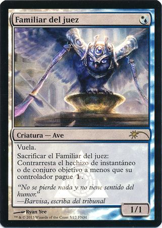 Spanish Judge s Familiar Familiar del juez FNM Promo Spanish Promos Spanish Judge s Familiar Familiar del juez FNM Promo Spanish Promos