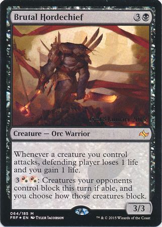 Brutal Hordechief 064 185 FRF Prerelease Foil Promo Magic The Gathering Promo Cards Brutal Hordechief 064 185 FRF Prerelease Foil Promo Magic The Gathering Promo Cards