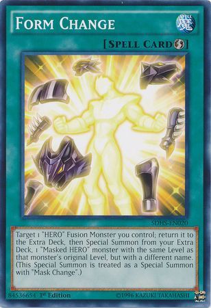 Form Change SDHS EN020 Common 1st Edition Structure Deck HERO Strike 1st Edition Singles Form Change SDHS EN020 Common 1st Edition Structure Deck HERO Strike 1st Edition Singles