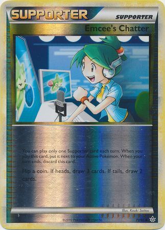 Emcee s Chatter 73 95 Uncommon Reverse Holo HGSS Unleashed Reverse Holo Singles Emcee s Chatter 73 95 Uncommon Reverse Holo HGSS Unleashed Reverse Holo Singles
