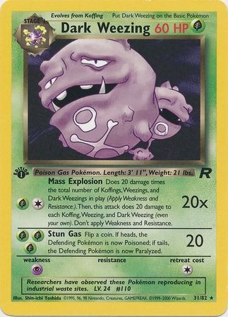 Dark Weezing - 31/82 - Rare 1st Edition