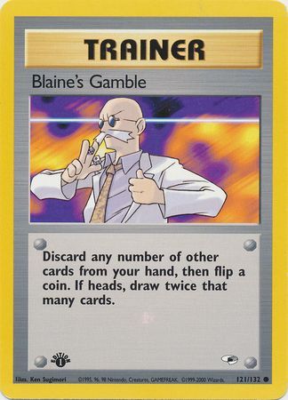 Blaine s Gamble 121 132 Common 1st Edition Blaine s Gamble 121 132 Common 1st Edition