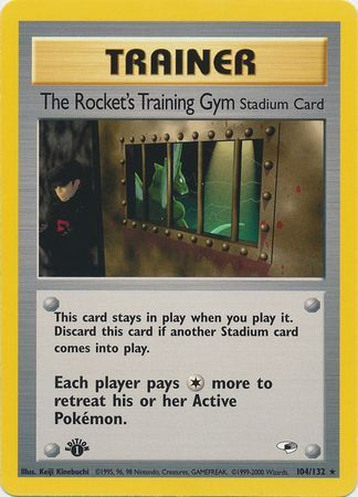 The Rocket s Training Gym 104 132 Rare 1st Edition Gym Heroes 1st Edition Singles The Rocket s Training Gym 104 132 Rare 1st Edition Gym Heroes 1st Edition Singles