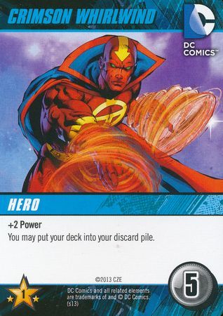 Crimson Whirlwind DC Deck Building Game 2013 Crimson Whirlwind DC Deck Building Game 2013