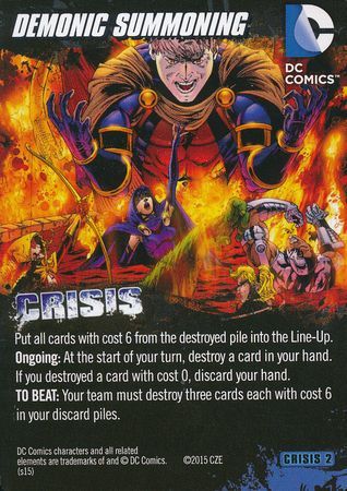 Demonic Summoning DC Deck Building Game Crisis 2 Demonic Summoning DC Deck Building Game Crisis 2