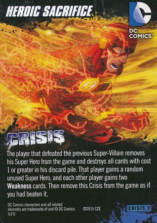Heroic Sacrifice DC Deck Building Game Crisis 2 Crisis 2 Heroic Sacrifice DC Deck Building Game Crisis 2 Crisis 2