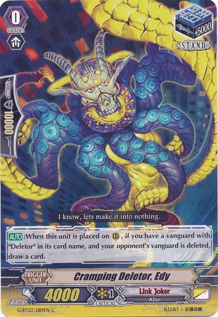 Cramping Deletor Edy G BT03 089EN Common C G Booster Set 3 Sovereign Star Dragon Singles Cramping Deletor Edy G BT03 089EN Common C G Booster Set 3 Sovereign Star Dragon Singles