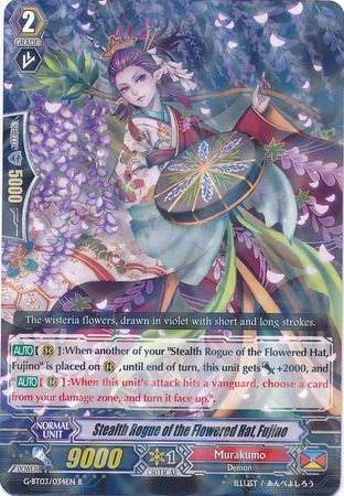 Stealth Rogue of the Flowered Hat Fujino G BT03 034EN Rare R Stealth Rogue of the Flowered Hat Fujino G BT03 034EN Rare R