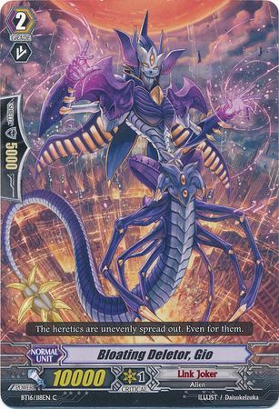 Bloating Deletor Gio BT16 118EN Common C Vol 16 Legion of Dragons Blades Ver E Singles Bloating Deletor Gio BT16 118EN Common C Vol 16 Legion of Dragons Blades Ver E Singles