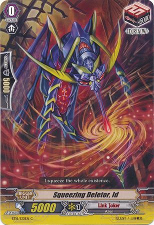 Squeezing Deletor Id BT16 130EN Common C Vol 16 Legion of Dragons Blades Ver E Singles Squeezing Deletor Id BT16 130EN Common C Vol 16 Legion of Dragons Blades Ver E Singles