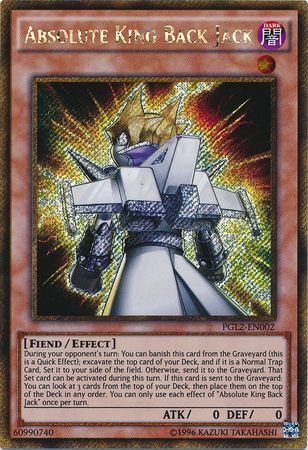 Absolute King Back Jack PGL2 EN002 Gold Secret Rare Unlimited Absolute King Back Jack PGL2 EN002 Gold Secret Rare Unlimited