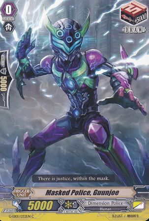 Masked Police Guunjoe G EB01 032EN Common C G Extra Booster Vol 01 Cosmic Roar Singles Masked Police Guunjoe G EB01 032EN Common C G Extra Booster Vol 01 Cosmic Roar Singles