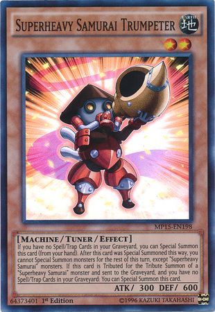 Superheavy Samurai Trumpeter MP15 EN198 Super Rare 1st Edition Yu Gi Oh 2015 Mega Tins MP15 Superheavy Samurai Trumpeter MP15 EN198 Super Rare 1st Edition Yu Gi Oh 2015 Mega Tins MP15