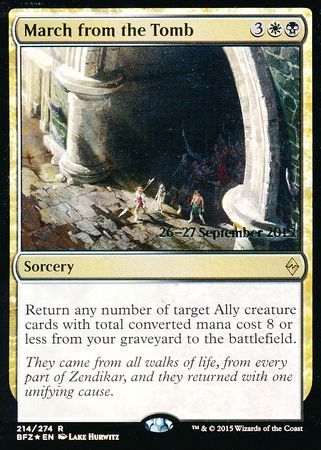 March from the Tomb 214 274 BFZ Prerelease Foil Promo Magic The Gathering Promo Cards March from the Tomb 214 274 BFZ Prerelease Foil Promo Magic The Gathering Promo Cards