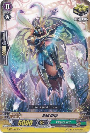 Bad Drip G BT04 095EN Common C G Booster Set 4 Soul Strike Against the Supreme Singles Bad Drip G BT04 095EN Common C G Booster Set 4 Soul Strike Against the Supreme Singles