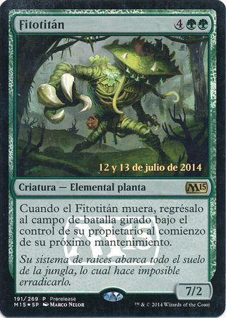 Spanish Phytotitan Fitotitan Prerelease Foil Promo Spanish Promos Spanish Phytotitan Fitotitan Prerelease Foil Promo Spanish Promos
