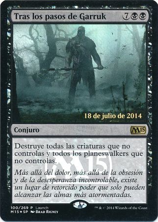Spanish In Garruk s Wake Tras los pasos de Garruk Launch Foil Promo Spanish Promos Spanish In Garruk s Wake Tras los pasos de Garruk Launch Foil Promo Spanish Promos