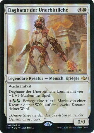 German Daghatar the Adamant Daghatar der Unerbittliche Prerelease Foil Promo German Promos German Daghatar the Adamant Daghatar der Unerbittliche Prerelease Foil Promo German Promos