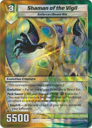 Shaman of the Vigil P15 Y2 Promo Shaman of the Vigil P15 Y2 Promo