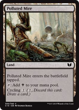 Polluted Mire 300 342 Commander 2015 Singles Polluted Mire 300 342 Commander 2015 Singles