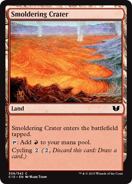 Smoldering Crater 308 342 Commander 2015 Singles Smoldering Crater 308 342 Commander 2015 Singles