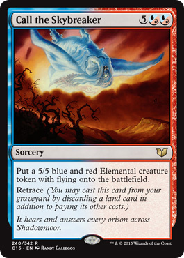 Call the Skybreaker 240 342 Commander 2015 Singles Call the Skybreaker 240 342 Commander 2015 Singles
