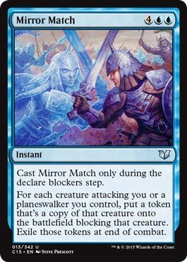 Mirror Match 013 342 Commander 2015 Singles Mirror Match 013 342 Commander 2015 Singles