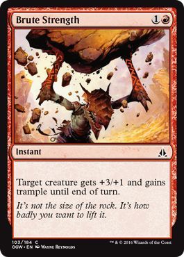 Brute Strength 103 184 Oath of the Gatewatch Singles Brute Strength 103 184 Oath of the Gatewatch Singles
