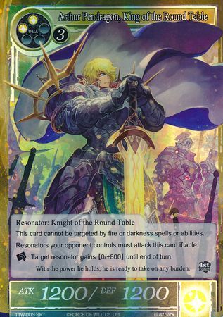 Arthur Pendragon King of the Round Table TTW 003 Super Rare Foil Arthur Pendragon King of the Round Table TTW 003 Super Rare Foil