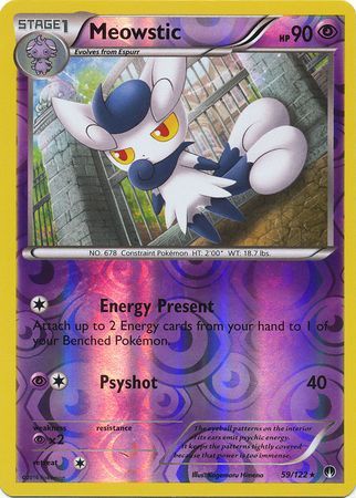 Meowstic 59 122 Rare Reverse Holo Meowstic 59 122 Rare Reverse Holo