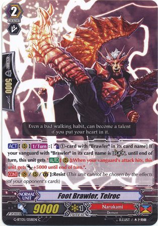 Foot Brawler Teiroc G BT05 058EN Common C G Booster Set 5 Moonlit Dragonfang Singles Foot Brawler Teiroc G BT05 058EN Common C G Booster Set 5 Moonlit Dragonfang Singles