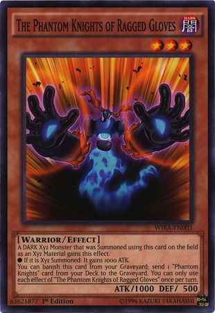 The Phantom Knights of Ragged Gloves WIRA EN003 Common 1st Edition Wing Raiders 1st Edition Singles The Phantom Knights of Ragged Gloves WIRA EN003 Common 1st Edition Wing Raiders 1st Edition Singles