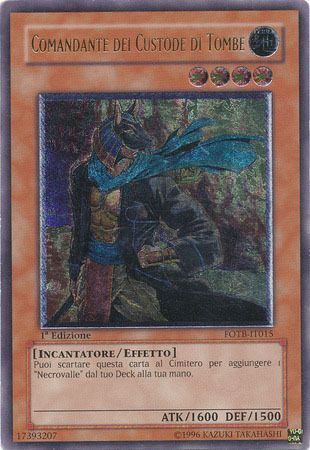 Ultimate Rare Comandante dei Custode di Tombe FOTB IT015 1st Edition Italian Yugioh Cards Ultimate Rare Comandante dei Custode di Tombe FOTB IT015 1st Edition Italian Yugioh Cards