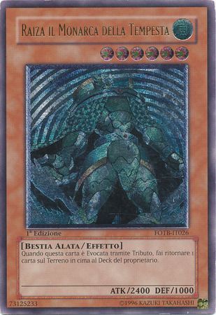 Ultimate Rare Raiza il Monarca della Tempesta FOTB IT026 1st Edition Italian Yugioh Cards Ultimate Rare Raiza il Monarca della Tempesta FOTB IT026 1st Edition Italian Yugioh Cards