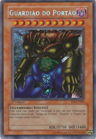 Guardiao do Portao PMT P000 Secret Rare 1st Edition Guardiao do Portao PMT P000 Secret Rare 1st Edition
