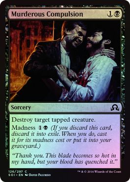 Murderous Compulsion 126 297 Foil Shadows over Innistrad Foil Singles Murderous Compulsion 126 297 Foil Shadows over Innistrad Foil Singles