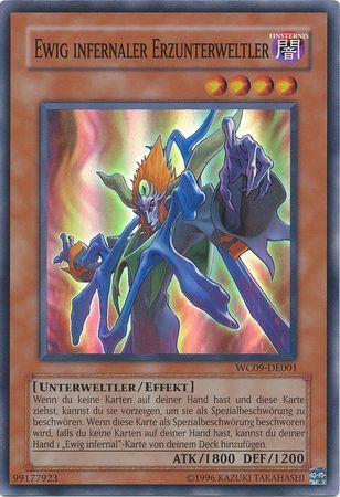 Ewig infernaler Erzunterweltler WC09 DE001 Ultra Rare Ewig infernaler Erzunterweltler WC09 DE001 Ultra Rare