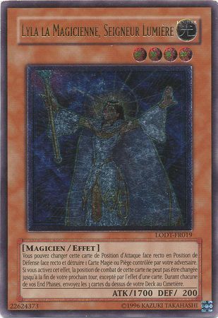 Yu-Gi-Oh Lyla La Magicienne Seigneur Lumiére LODT-FR019