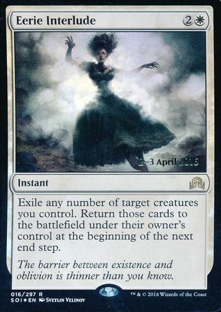 Eerie Interlude 016 297 SOI Prerelease Foil Promo Magic The Gathering Promo Cards Eerie Interlude 016 297 SOI Prerelease Foil Promo Magic The Gathering Promo Cards