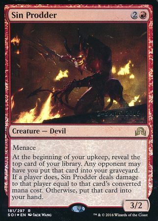 Sin Prodder 181 297 SOI Pre Release Foil Promo Magic The Gathering Promo Cards Sin Prodder 181 297 SOI Pre Release Foil Promo Magic The Gathering Promo Cards