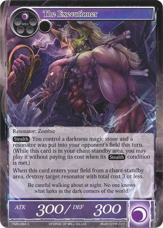 The Executioner TMS 084 Common Force of Will The Moonlit Savior Singles The Executioner TMS 084 Common Force of Will The Moonlit Savior Singles