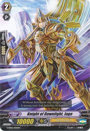 Knight of Dawnlight Jago G SD02 005EN Knight of Dawnlight Jago G SD02 005EN